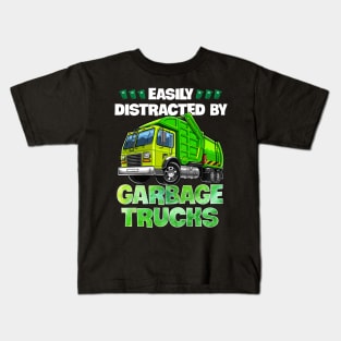 Easily Distracted By Garbage Trucks Funny Gift For Boys Kids T-Shirt